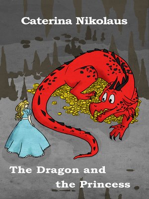 cover image of The Dragon and the Princess